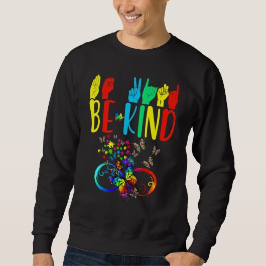 Butterfly Be Kind Autismus Sensibilisierungsmonat Sweatshirt (Vorderseite)