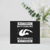 Butterfly Buttercry ButterWarum - Schwimmer Design Postkarte (Stehend Vorderseite)