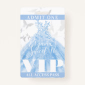 Butterfly Dance Blue Silver Sweet 16 VIP Pass Ausweis (Vorderseite)