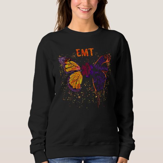Butterfly EMT She Believeds She Coulds So She Did Sweatshirt (Vorderseite)