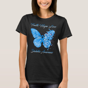 Butterfly Faith Hope Liebe Diabetes Bewusstsein T-Shirt