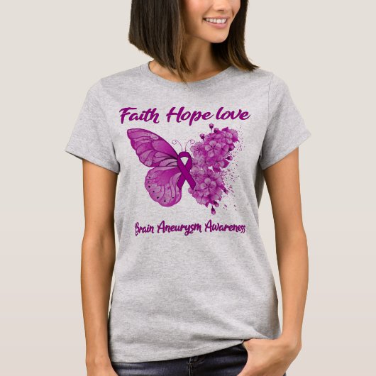 Butterfly Faith Hope Liebe Hirnaneurysm Bewusstsei T-Shirt (Vorderseite)