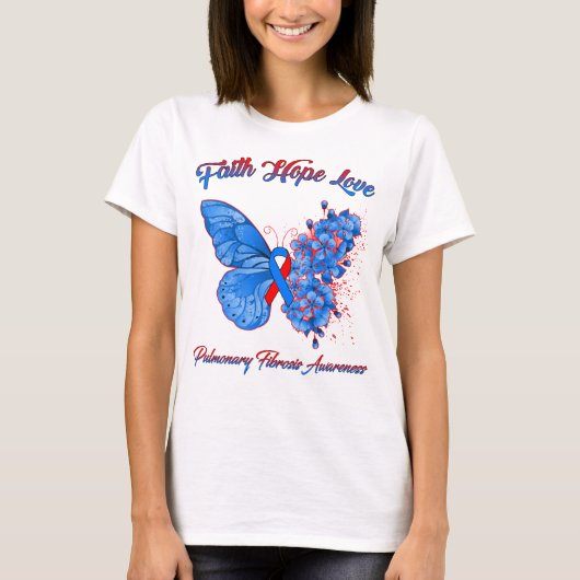 Butterfly Faith Hope Liebe Pulmonale Fibrose T-Shirt (Vorderseite)