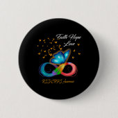 Butterfly Faith Hope Liebe RSD CRPS Bewusstsein Button (Vorderseite)