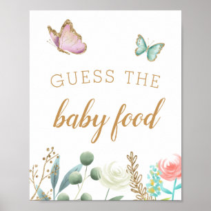 Butterfly Garden rät das Baby Food-Zeichen Poster
