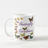 Butterfly Gardener Sprichwort Kaffeetasse (Links)