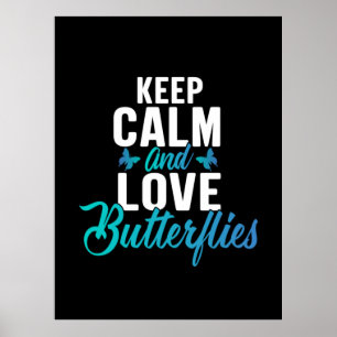 Butterfly-Geschenk Behalten Ruhe und Liebe Schme Poster