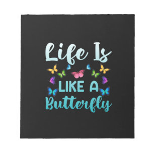 Butterfly-Geschenk Das Leben ist wie ein Schmett Notizblock