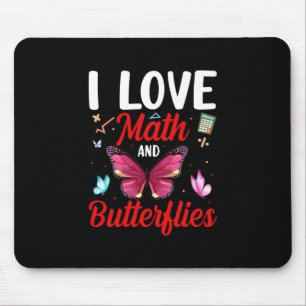 Butterfly-Geschenk   I Liebe von Mathematik und Sc Mousepad