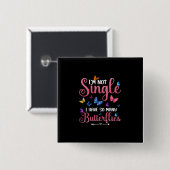 Butterfly-Geschenk | Ich habe so viele Schmetterli Button (Vorne & Hinten)