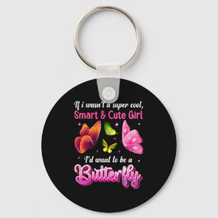 Butterfly-Geschenk Ich Wollte, Schmetterling zu Schlüsselanhänger