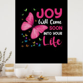 Butterfly-Geschenk | Joy wird bald kommen Poster (Küche)