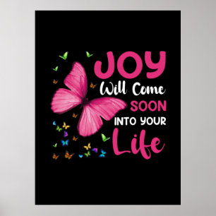 Butterfly-Geschenk Joy wird bald kommen Poster