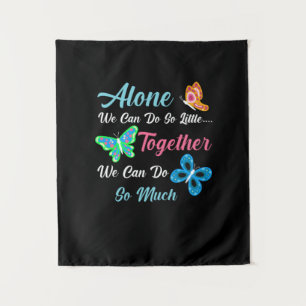 Butterfly-Geschenk Nur wir können so wenig tun Wandteppich