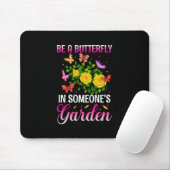 Butterfly-Geschenk | Sei ein Schmetterling Mousepad (Mit Mouse)
