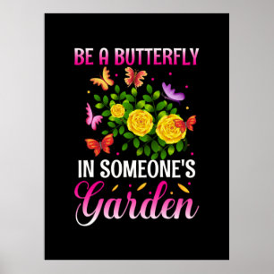 Butterfly-Geschenk   Sei ein Schmetterling Poster