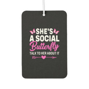 Butterfly-Geschenk Sie ist eine soziale Schmette Autolufterfrischer