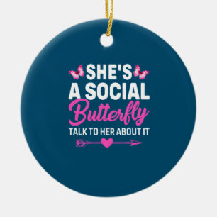 Butterfly-Geschenk   Sie ist eine soziale Schmette Keramik Ornament