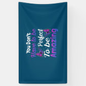 Butterfly-Geschenk | Sie müssen nicht perfekt sein Banner (Vertikal)