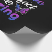 Butterfly-Geschenk | Sie müssen nicht perfekt sein Geschenkpapier (Ecke)