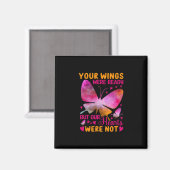 Butterfly-Geschenk | Unsere Flügel waren bereit Magnet (Vorderseite/Rückseite)