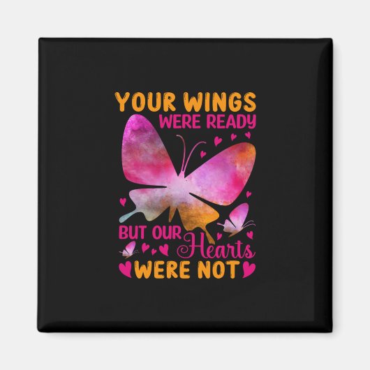 Butterfly-Geschenk | Unsere Flügel waren bereit Magnet (Vorne)