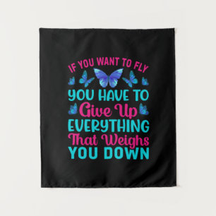 Butterfly-Geschenk Wenn du Will zu fliegen Wandteppich