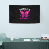 Butterfly Gift | Born To Be A Butterfly Banner (Messeveranstaltung)