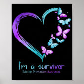 Butterfly Heart Im A Survivor Suicide Prevention Poster (Vorne)
