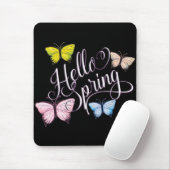 Butterfly Hello Spring Mousepad (Mit Mouse)