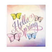Butterfly Hello Spring Notizblock (Vorderseite)