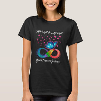 Butterfly Her Fight Is My Fight Breast Cancer T-Shirt