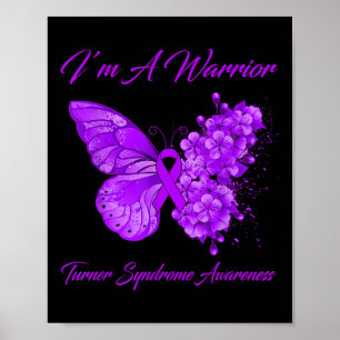 Butterfly I bin ein Krieger-Turner-Syndrom Poster