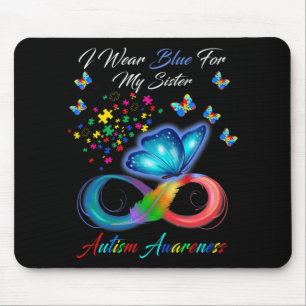 Butterfly I Wear Blue For My Sister Autism Awarene Mousepad