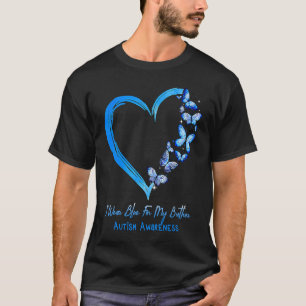 Butterfly Ich trage Blau für meinen Bruder Autismu T-Shirt