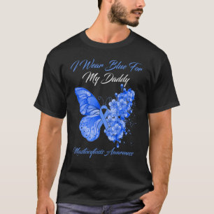 Butterfly Ich trage Blau für meinen Daddy Mastocyt T-Shirt