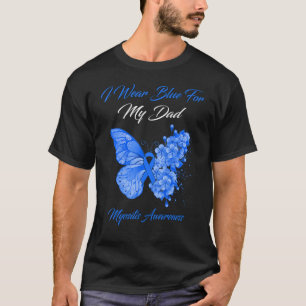 Butterfly Ich trage Blau für meinen Vater Myositis T-Shirt