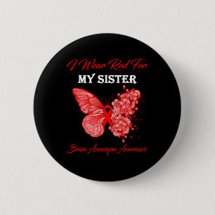 Butterfly Ich trage Rot für meine Schwester Gehirn Button