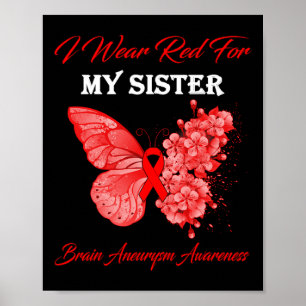 Butterfly Ich trage Rot für meine Schwester Gehirn Poster