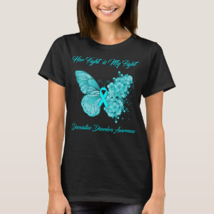 Butterfly Ihr Kampf ist mein Kampf gegen dissoziat T-Shirt