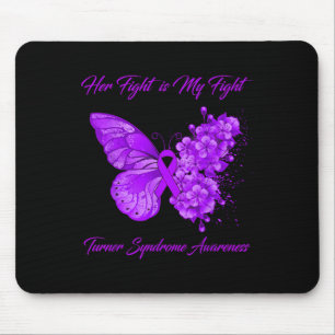 Butterfly Ihr Kampf ist mein Kampf Turner Syndrom Mousepad