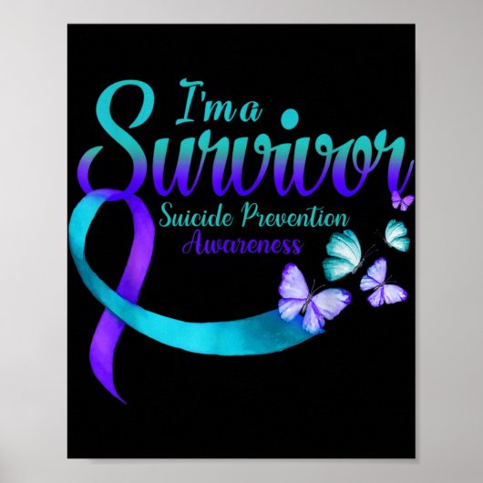 Butterfly Im A Survivor Suicide Prevention Awarene Poster (Vorne)
