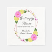 Butterfly Kisses for the Future Mrs. Brautparty Serviette (Vorderseite)