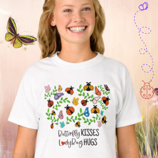 Butterfly Kisses, Ladybug Hugs Kinder T-Shirt