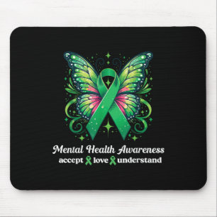 Butterfly Mental Health Awareness Accept Liebe Une Mousepad