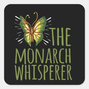 Butterfly Monarch Whisperer Entomologe Quadratischer Aufkleber