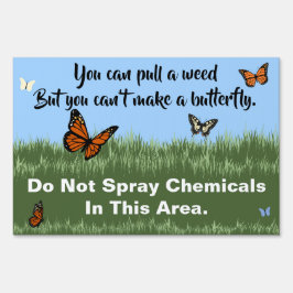Butterfly No Chemicals Yard Sign Gartenschild
