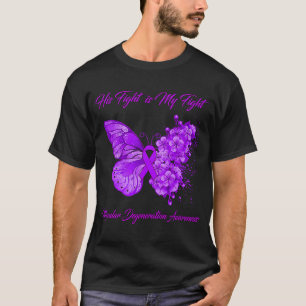 Butterfly Sein Kampf ist mein Kampf Macular Degene T-Shirt