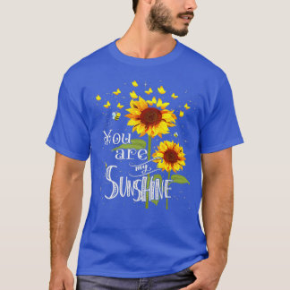 Butterfly Sonnenblume Sie sind mein Sonnenschein T-Shirt