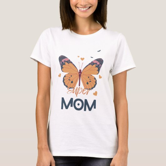 Butterfly Super-MAMA T-Shirt (Vorderseite)